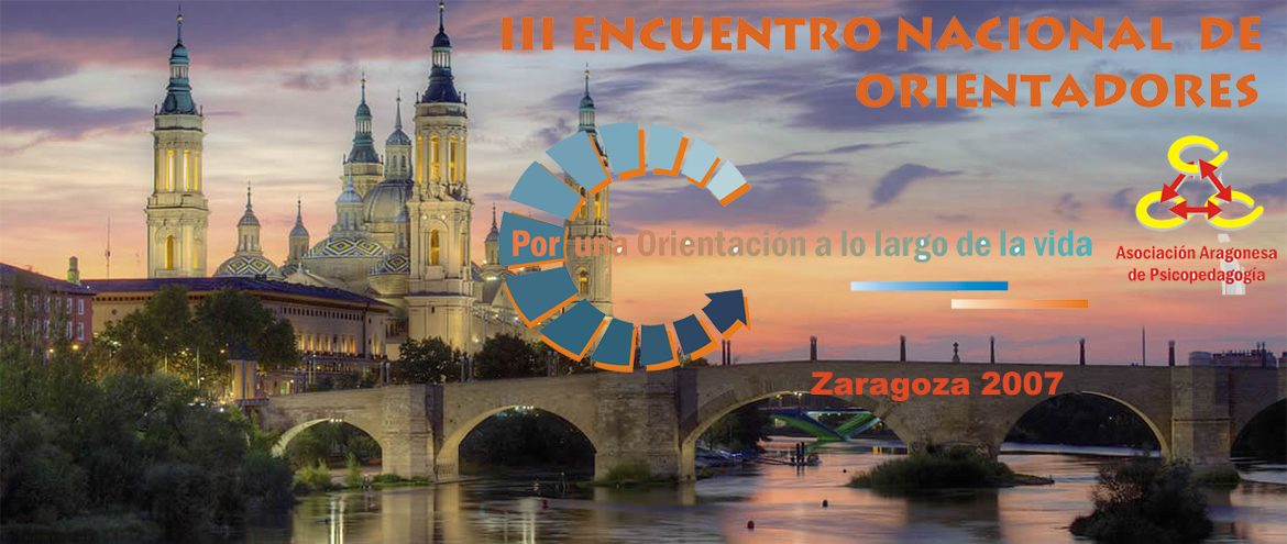 2007 III Encuentro Orientadores Zaragoza